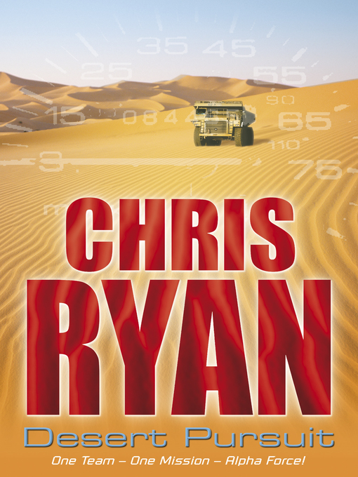 Title details for Desert Pursuit by Chris Ryan - Available